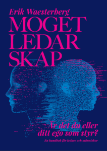 Moget_ledarskap_Protea_Leadership_Erik_Waesterberg_bok_framsida